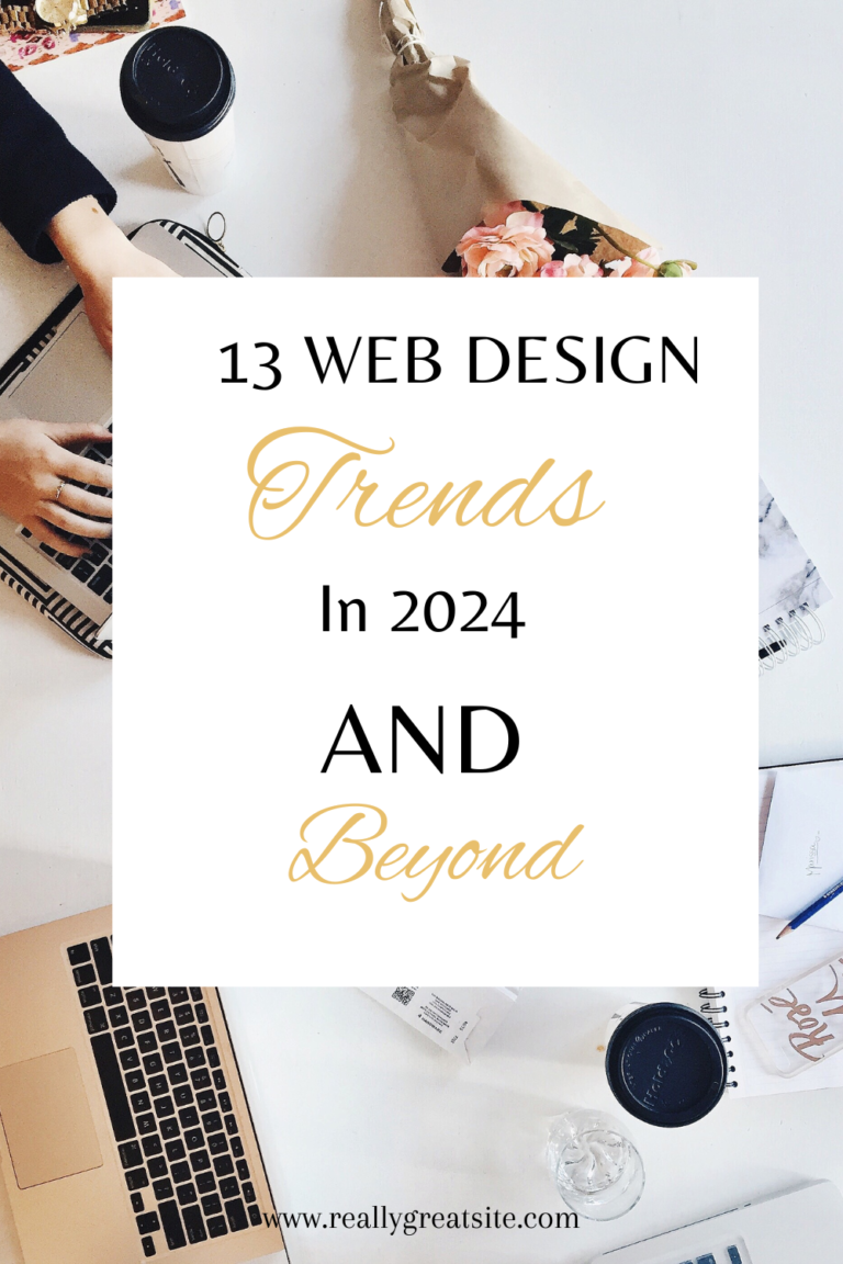 13 Web Design Trends Taking Shape in 2024 and Beyond