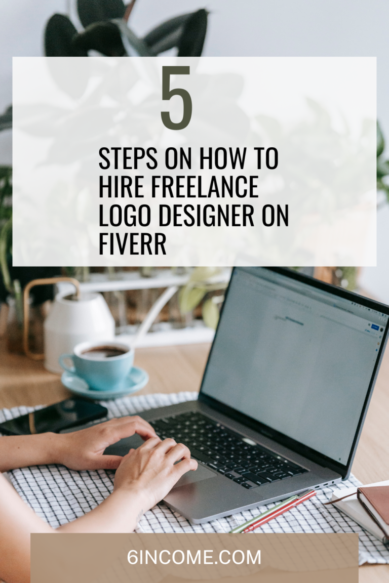 5 Steps on How to Hire Freelance Logo Designer on Fiverr