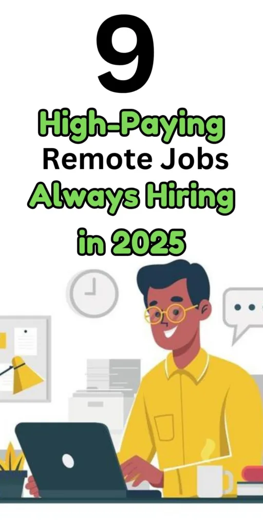 9 Side Jobs Boring But High-Paying Remote Jobs They Are Always Hiring in 2025